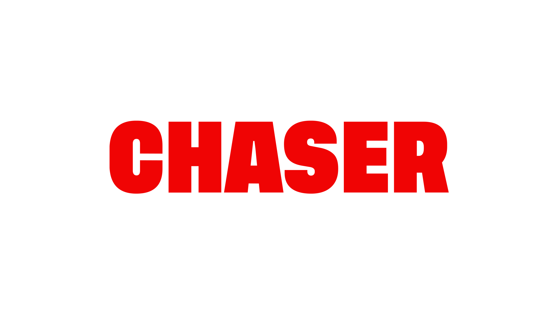 Chaser